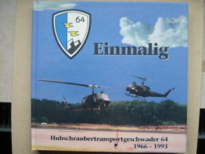 Buch Chronik Hubschraubertransportgeschwader 64 Bundeswehr  1966 -1993