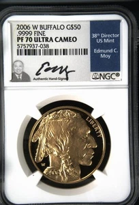2006 $50 Gold Proof Buffalo 1 oz NGC PF70 .9999 FINE UC Edmund Moy Signed - Picture 1 of 2