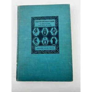 Fun With Folk Tales Six Plays With Music & Songs by Gertrude Sloane 1942 HCB 1st - Picture 1 of 11