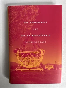 The Revisionist & the Astropastorals: Collected Poems (Hardback or Cased Book) - Picture 1 of 2