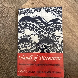 Islands of Discontent: Okinawan Responses to Japanese and American Power by Mark - Bild 1 von 10