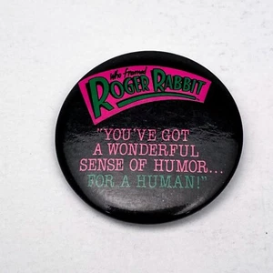 Vintage Who Framed Roger Rabbit Pinback You’ve Got A Wonderful Sense Of Humor - Picture 1 of 5