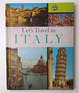 Let's Travel in Italy illustrated book Odhams / Childrens Press 1964 - Imagen 1 de 4