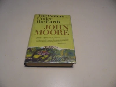 The Waters Under The Earth (John Moore, Hardcover) - Vintage Book From 1965 - Imagem 1 de 4