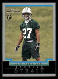 2004 Bowman First Edition #246 Derrick Strait - Picture 1 of 2