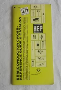 Motorola HEP Semiconductor Cross-Reference Guide and Catalog Vintage Spring 1972 - Picture 1 of 3