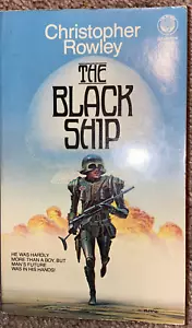 VINTAGE 1985 THE BLACK SHIP By Christopher Rowley 1st Edition #4 PB Book - Picture 1 of 12