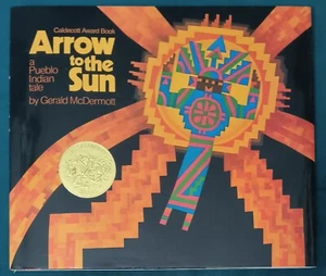 Arrow to the Sun : A Pueblo Indian Tale by Gerald McDermott (1977,... - Picture 1 of 9