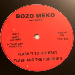 Grandmaster Flash & The Furious 5 - Flash It To The Beat / Fusion Beats BOZO MEKO - Bild 1 von 4