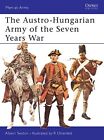 The Austro-Hungarian Army Of The Sev..., Seaton, Albert
