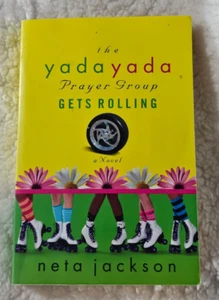 The Yada Yada Prayer Group Gets Rolling by Jackson, Neta - Paperback - VERY GOOD - Picture 1 of 3