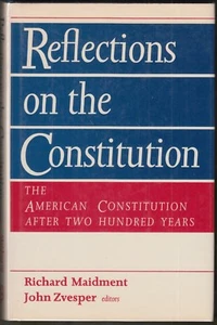 Reflections on the Constitution~after 200 Years~Maidment/Zvesper~1989~HC/DJ 1ST - Bild 1 von 4