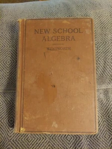 1898, New School Algebra by George A. Wentworth, Hard Cover - Foto 1 di 16