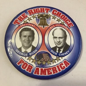 George Bush Dick Cheney The Right Choice Presidential Campaign Button 3 in. 2000 - Picture 1 of 9