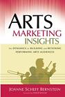 Arts Marketing Insights. Bernstein, Kotler, (Frw) 9780787978440 Free Shipping<|
