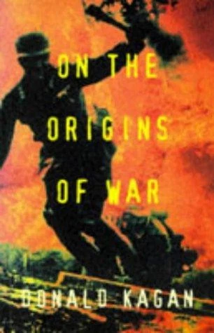 On the Origins of War and the Preservation of Peace - Kagan, Donald M. - Image 1 of 1