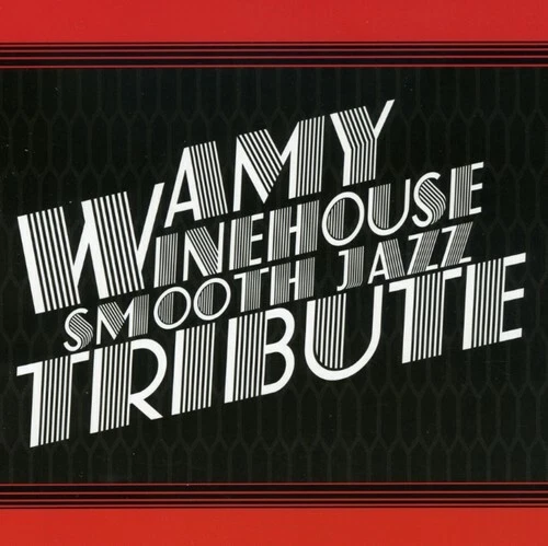 Smooth Jazz Tribute - Amy Winehouse Smooth Jazz Tribute [New CD] Alliance MOD - Photo 1/1