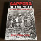SAPPERS In The Wire: The Life And Death Of Firebase Mary Ann - WWII Era