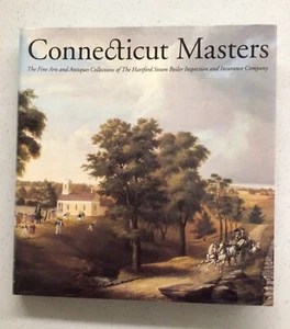 Connecticut Masters: Fine Arts Antiques Collections Hartford Steam Insurance Co. - Picture 1 of 6