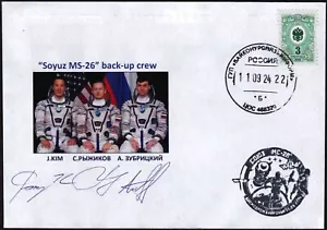 RUSSIA 2024-9-11 Soyuz MS-26 Launch,Astronaut Cover,Backup Crew Orig. Signed,spa - Foto 1 di 1