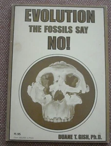 EVOLUTION - THE FOSSILS SAY NO! ~ DUANE T GISH, PH.D. ~ 1977 ~ PB ~ VG - Picture 1 of 4