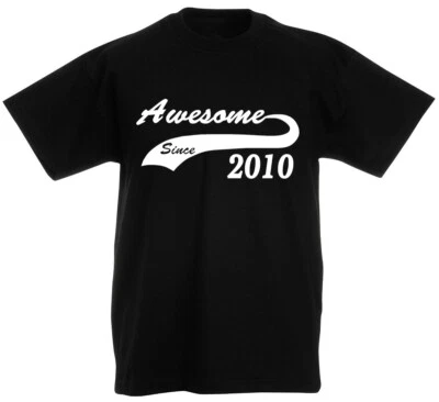 LOLTOPS Awesome 2010 15th Birthday Gifts Present Gift ideas T-Shirt For 15 Year Old Boys