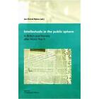 Intellectuals in the Public Sphere in England and Norwa - Paperback NEW Jan Eivi