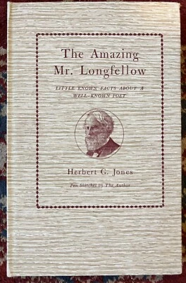 AMAZING MR LONGFELLOW:LITTLE KNOW FACTS,1957,Jones,Illust,Ltd 150 Anniversary Ed - Image 1 of 4