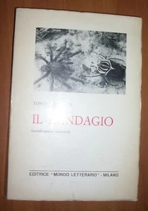TONINO DALLOCA - IL RANDAGIO - CON AUTOGRAFO DI AUTORE (OF) - Imagen 1 de 3