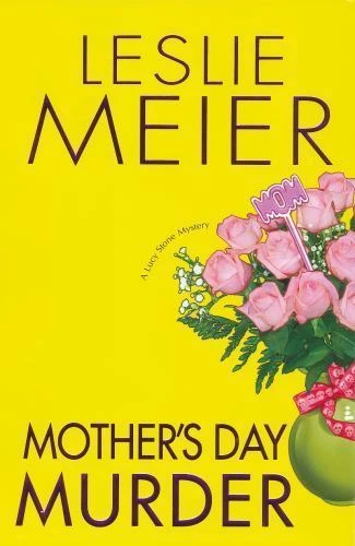 Mother's Day Murder (Lucy Stone Mysteries) by Meier, Leslie, Acceptable Book - Image 1 of 1