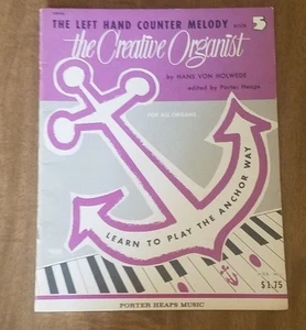 The Left Hand Counter Melody Book 5 The Creative Organist - Picture 1 of 1