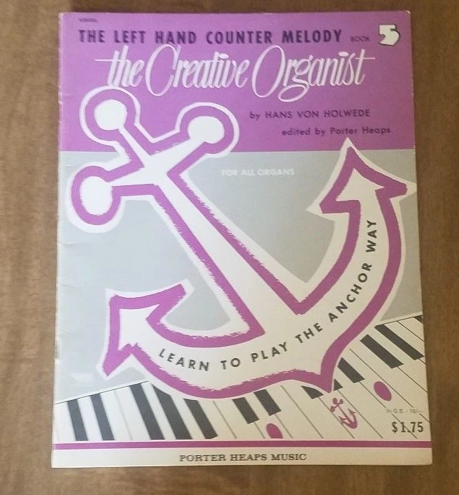 The Left Hand Counter Melody Book 5 The Creative Organist - Image 1 of 1