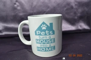 PETS turn a HOUSE into a HOME Coffee Mug - Picture 1 of 5