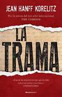 La trama / The Plot by Jean Hanff Korelitz (Spanish) Paperback Book