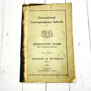 International Correspondence Schools Paper Strength of Materials 1915 Part 2 - Picture 1 of 13