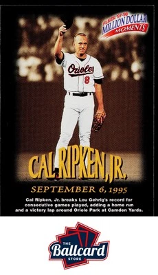 1997-98 Fleer Million Dollar Moments #8 Cal Ripken, Jr. - Image 1 of 2