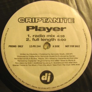 (12" Vinyl Promo) Criptanite - "Player" / "I Just Wanna Kick It" - Rap (1994) - Picture 1 of 2