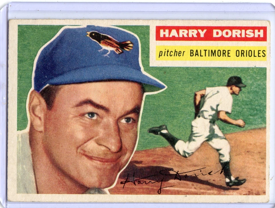 1956 TOPPS BASEBALL #167 HARRY DORISH, BALTIMORE ORIOLES 120717 - Image 1 of 1