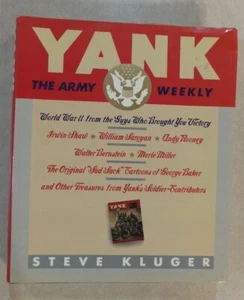YANK THE ARMY WEEKLY WWII FROM GUYS WHO BROUGHT YOU VICTORY BY KLUGER 1ST ED - Bild 1 von 8