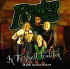 Raglan Road - In The Finest Tradition BRAND NEW SEALED MUSIC ALBUM CD