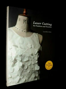 Laser Cutting for Fashion and Textiles | Laura Berens Baker | L/New HB, 2016 - Picture 1 of 3