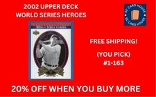2002 Upper Deck World Series Heroes Baseball Cards (You Pick)