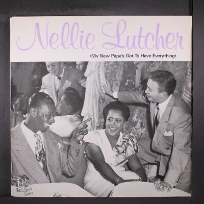 NELLIE LUTCHER: мой новый папа должен иметь все музыкальный автомат LIL 12» LP 33 об/мин - Изображение 1 из 2