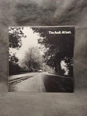 1970's Audi Original Sales Brochure - The Audi. At Last. - Image 1 of 4