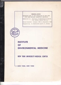 RADIATION DOSE TO POPULATION OF NYC FROM MEDICAL DIAGNOSTIC RADIOLOGY 1965 - Bild 1 von 3