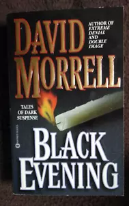 BLACK EVENING by DAVID MORRELL PAPERBACK BOOK - Picture 1 of 5