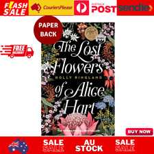 The Lost Flowers of Alice Hart by Holly Ringland Lost Flowers of Alice Hart NEW!