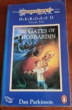 Dragonlance Heroes II vol 2: The Gates Of Thorbardin by Dan Parkinson 