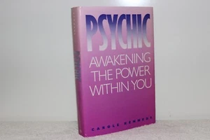 PSYCHIC - AWAKENING THE POWER WITHIN YOU 1988 BY CAROLE KENNEDY - CONTEMPORARY B - Imagen 1 de 3