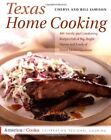 Texas Home Cooking (America Cooks),Cheryl Alters Jamison, Bill J